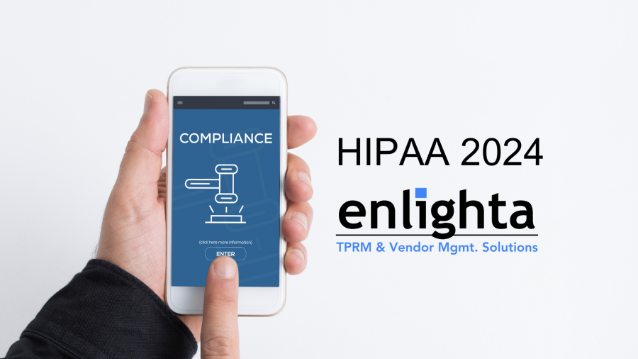 HIPAA 2024 Proposed Regulations: Vendor Management & TPRM